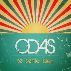 Se Siente Bien - Single - Odas Se Siente Bien - Single - Odas