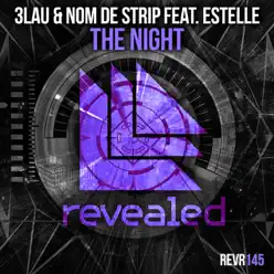 The Night - Single (feat. Estelle) - Single - 3LAU