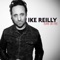 Born On Fire - Ike Reilly lyrics