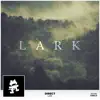 Stream & download Lark - Single