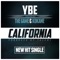 California (feat. The Game & Kokane) - YBE lyrics
