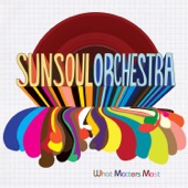 Sun Soul Orchestra - Can't Deny It