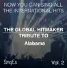 The Global HitMakers: Alabama, Vol. 2 (Karaoke Version) album lyrics, reviews, download