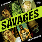 Savages - Mendo Dope & Cheech