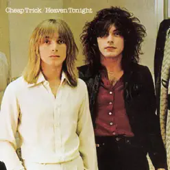 Heaven Tonight - Cheap Trick