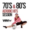 70's & 80's Aerobic Hits Session (60 Minutes Non-Stop Mixed Compilation for Fitness & Workout 135 BPM)