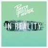 Stream & download In Reality - Single