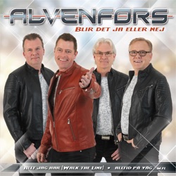 Alvenfors - Blir Det Ja Eller Nej