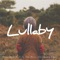 Lullaby (feat. One Voice Children's Choir) - Peter Breinholt lyrics