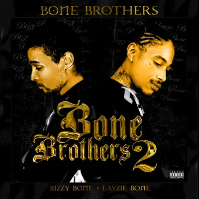 Bone Brothers 2 - Bizzy Bone