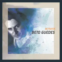 Retratos - Beto Guedes
