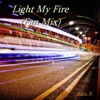 Rama-Light My Fire (Alex.N Fan Mix) [feat. Alex.N] - Single