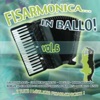 Fisarmonica In Ballo! Vol.6