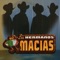 Reinaldo Armas - Los Hermanos Macias lyrics