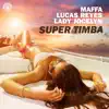 Stream & download Super Timba (feat. Lady Jocelyn) - Single