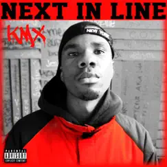 Next in Line by KMX album reviews, ratings, credits