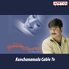 Kanchanamala Cable T.V. (Original Motion Picture Soundtrack) - EP