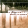 The String Quartet Tribute to James Taylor artwork