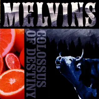 ladda ner album Melvins - Colossus Of Destiny