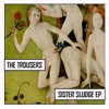 Sister Sludge - EP