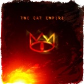 The Cat Empire - The Chariot