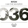 I Am the Whisper - Single album lyrics, reviews, download