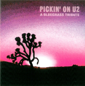 Pickin' on U2: A Bluegrass Tribute - Pickin' On Series