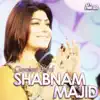 Greatest Hits of Shabnam Majid album lyrics, reviews, download