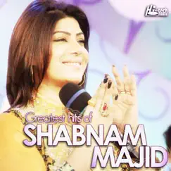 Greatest Hits of Shabnam Majid by Shabnam Majid album reviews, ratings, credits