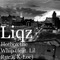 Hotbox the Whip (feat. Lil Rue & K-Loc) - Liqz lyrics