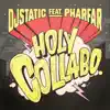 Holy Collabo (feat. Pharfar) - Single album lyrics, reviews, download
