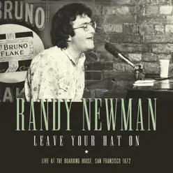 Leave Your Hat On (Live) - Randy Newman