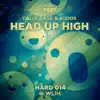 Stream & download Head Up High - Single