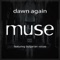 Dawn Again (feat. Bulgarian Voices) - Muse lyrics