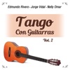 Tango Con Guitarras, Vol. 2