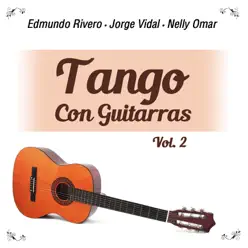 Tango Con Guitarras, Vol. 2 - Edmundo Rivero