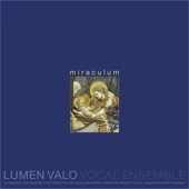 Lumen Valo - Eric Whitacre: Lux Aurumque