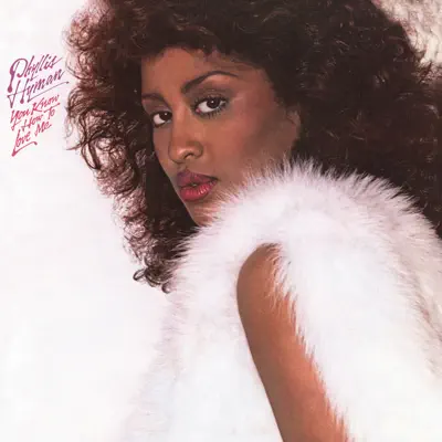 You Know How to Love Me (Expanded Edition) - Phyllis Hyman