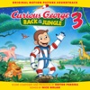 Curious George 3: Back To the Jungle (Original Motion Picture Soundtrack) artwork