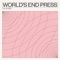 Tall Stories (Bottin Remix) - World's End Press lyrics