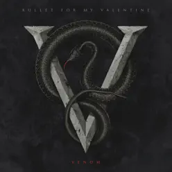Venom (Japan Version) - Bullet For My Valentine