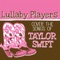Our Song - Lullaby Players lyrics