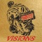 Vision (feat. Sam Lao & Zhora) - Sarah Jaffe lyrics