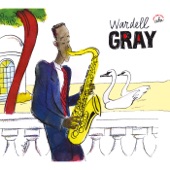 Wardell Gray - Groovin' High