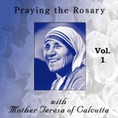 Praying the Rosary with Mother Teresa of Calcutta, Vol. 1 artwork