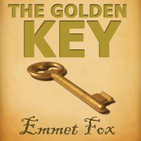 Emmet Fox - The Golden Key: #1 (Unabridged) artwork