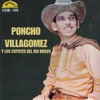 Poncho Villagomez y Sus Coyotes del Rio Bravo - 23 de Infanteria