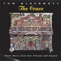 The Crave by Tom McDermott album reviews, ratings, credits
