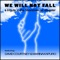 We Will Not Fall (feat. Marina Kapuro) - David Courtney lyrics