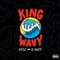 King Wavy (feat. G-Eazy) - KYLE lyrics